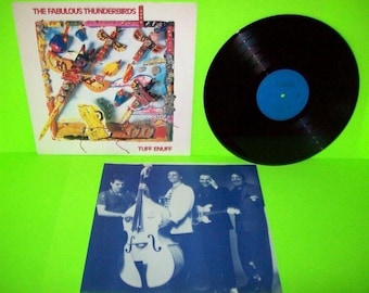 The Thunderbirds - Tuff Enuff Vinyl LP, 1986 Blues Rock, EX Condition