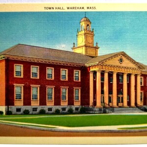 Town Hall Wareham Massachusetts Linen Postcard Unused Vintage New Bedford 47276