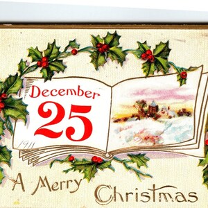 Frohe Weihnachten Postkarte Dezember 25 Stechpalmen Blätter Geprägt 1911 Vintage Gruß Einzigartiges Geschenk