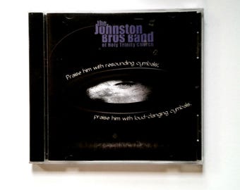 The Johnston Bros Band Of Holy Trinity Church CD Praise Him Resounding Cymbals