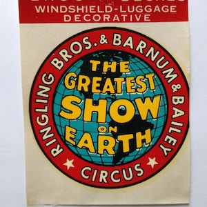 Ringling Bros & Barnum Bailey Decal Windshield Luggage Original 1950&#39;s Circus Unique Gift