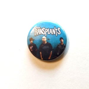 Transplants Badge Pinback Button Original Los Angeles Punk Rock Band Vintage Unique Gift