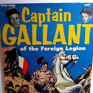 Captain Gallant Of The Foreign Legion Buster Crabbe Cuffy 1955 Comic Book Clean Unique Gift