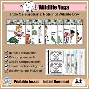 Könnte beinhalten: Ein farbenfrohes Lehrplakat mit dem Titel "Wildlife Yoga" mit Illustrationen von Yoga-Posen, die von Tieren inspiriert sind. Das Plakat enthält den Text "Little Celebrations: National Wildlife Day" und bietet einen detaillierten Stundenplan, Yoga-Posen-Karten und ein Wildtier-Scrapbook-Basteln.