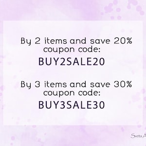May include: Text graphic with a purple background and white text. The text reads: "By 2 items and save 20% coupon code: BUY2SALE20. By 3 items and save 30% coupon code: BUY3SALE30. Sveta ART Lana."