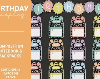 Birthday Display - Digital Download Only - Composition Notebook & Backpacks - 12 Months (2 Sets) - Classroom Decor - Edit on Canva