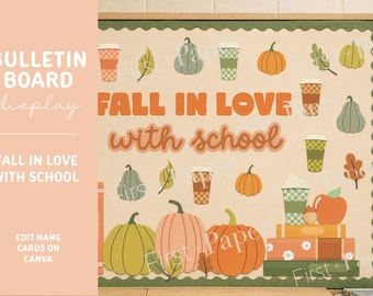 Fall in Love with School - Bulletin Board Display - Digital Download - Editable on Canva - Leaves & Pumpkins - Classroom Decor