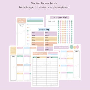 May include: A teacher planner bundle with printable pages. The pages include a weekly checklist, password log, classroom expenses, and monthly calendar pages. The pages are pastel colors with text that reads "Teacher Planner Bundle" and "Printable pages to include in your planning binder!"