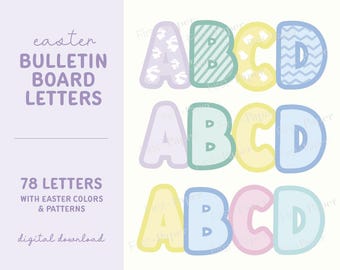 Easter Bulletin Board Letters- Digital Download Only - A-Z - Easter Patterns & Colors - Bold Font - Classroom Decor