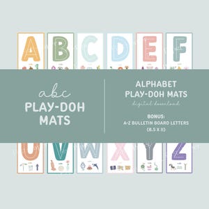 May include: A set of alphabet play-doh mats with colorful backgrounds and illustrations. The mats feature the letters A through Z with dotted lines for tracing. The letters are in a playful, hand-drawn style. The text "abc PLAY-DOH MATS" is at the top of the image. The text "ALPHABET PLAY-DOH MATS digital download BONUS: A-Z BULLETIN BOARD LETTERS (8.5 X 11)" is at the bottom of the image.