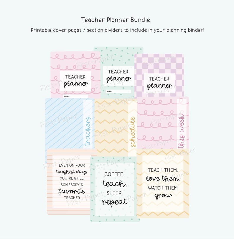 May include: A Teacher Planner Bundle with printable cover pages and section dividers. The designs include pastel colors, polka dots, and wavy lines. Some covers have the words "Teacher Planner" and other inspirational quotes.