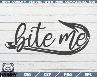 Download Bite Me Fishing Svg Etsy