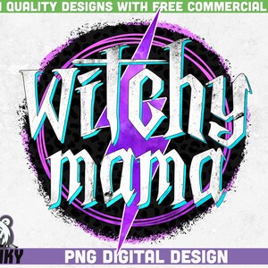 Witchy mama PNG | Sublimation Design | Instant download | Halloween mom png | Halloween shirt design | Witch shirt png | Fall png | Autumn