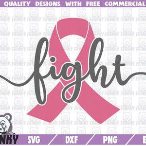 Fight SVG - DXF bestand -Cut bestand - Fight cancer svg - Borstkanker svg - Kanker bewustzijn svg - Pink lint svg - Kanker overlevende svg bestand
