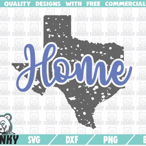 Texas Home SVG - Cut file - DXF file - Texas state svg - Home svg - State of Texas - Texas shirt svg - Distressed - Grunge - United states