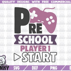 Vorschulspieler 1 starten SVG - DXF-Datei - geschnitten Datei - zurück zur Schule Svg - ersten Tag der Schule Shirt - 1. Tag der Schule - Lehrer Svg-Datei