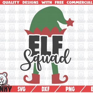 Elf squad SVG - Cut file - DXF file - Christmas elf svg - Santa claus svg - Christmas squad svg - Christmas shirt svg - Elf hat - Holiday