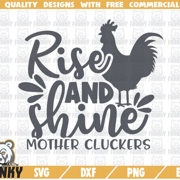 Rise and shine mother cluckers SVG - Cut file - DXF file - Rooster SVG - Farm  life svg - Farmhouse svg - Funny farm quote svg - Digital