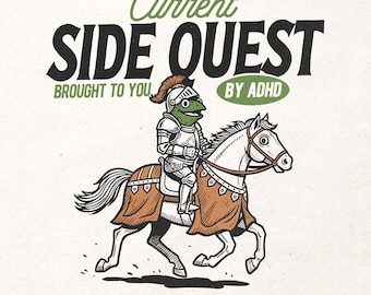 Funny mental healt shirt graphic - Humorous ADHD digital design - Current side quest brought to you by ADHD - Retro t-shirt print file PNG