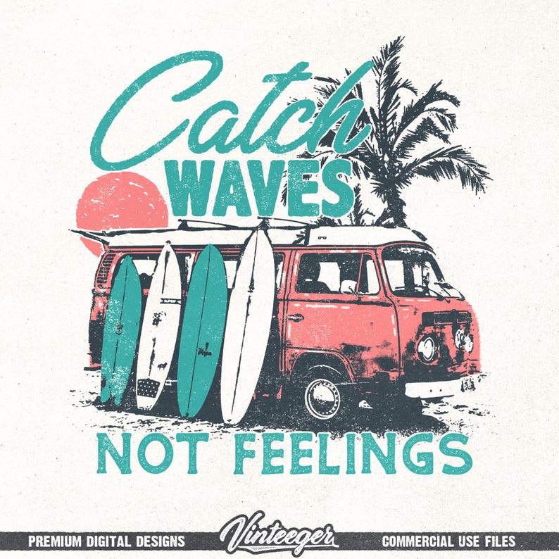 Catch waves not feelings Png | Retro summer shirt design | Funny beach shirt Png | Retro van with surfboards | Vintage summer design image 1