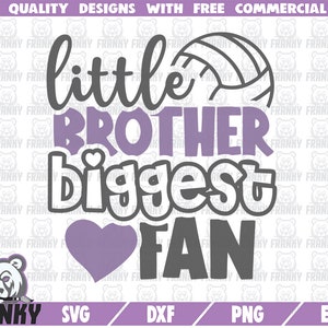Piccolo fratello più grande fan SVG - Cut file - file DXF - Volleyball fratello SVG - Volleyball fan svg - disegno della camicia di pallavolo - Game day svg