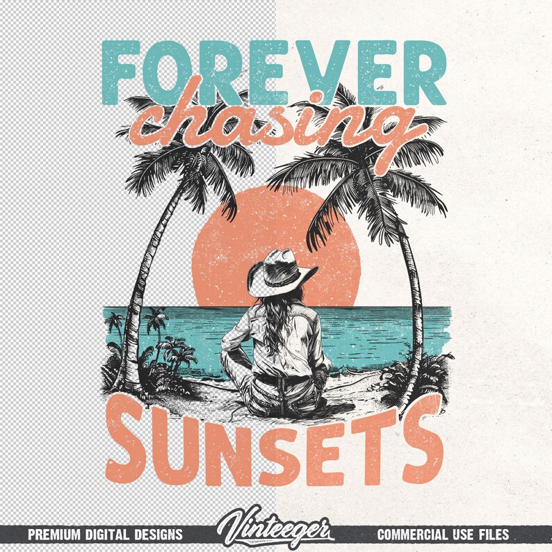 Forever chasing sunsets Png | Beach cowgirl design | Beach shirt sublimation | Summer T-shirt design | Retro beach design Png | Digital image 6