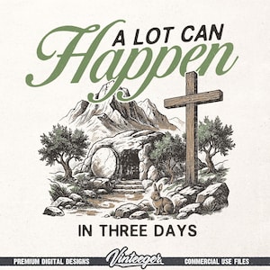 Puede incluir: Diseño ilustrado con el texto "A LOT CAN Happen IN THREE DAYS". La imagen presenta una cruz, una tumba, un conejo, árboles y montañas. El diseño es de estilo vintage con una paleta de colores neutros.