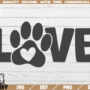 Love with paw print SVG - Instant download - Printable cut file - Commercial use - Dog mom svg - Cat mom svg - Cat dog lover shirt design