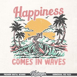 La felicidad viene en olas PNG / Descarga instantánea / Diseño de sublimación / Verano retro png / Camisa de playa vintage png / Diseño de verano maravilloso png