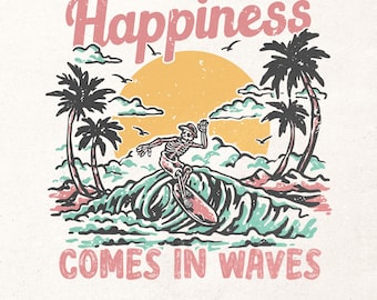 Happiness comes in waves PNG | Instant download | Sublimation design | Retro summer png | Vintage beach shirt png | Groovy summer design png