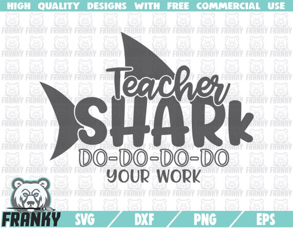 Download Teacher Shark Svg Dxf File Cut File Teacher Shirt Svg Etsy