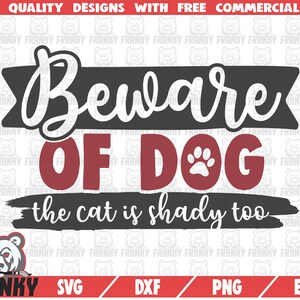 Download Dog Sign Love Animals Svg Dog Lover Shirt Dog Svg Commercial Use Cut File Dxf File Beware Of Dog Svg Cat Svg Pitbull Svg Clip Art Art Collectibles