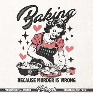 Cucinare perché l'omicidio è sbagliato Png / Design a sublimazione retrò / Design da cucina divertente / Grafica da forno divertente / Design da cucina / Grembiule divertente