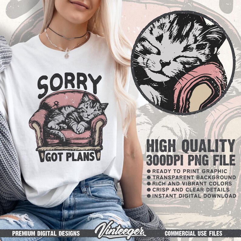 Förlåt, jag har planer png | Sakastisk tröjdesign | Rolig tröjgrafik | Kattsublimeringsdesign | Ironiskt tröjtryck | Kattmammadesign png bild 2