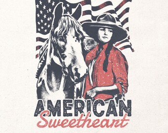American sweetheart Png | American cowgirl shirt design | 4th of July sublimation Png | Western USA | Independence Day design | Country girl