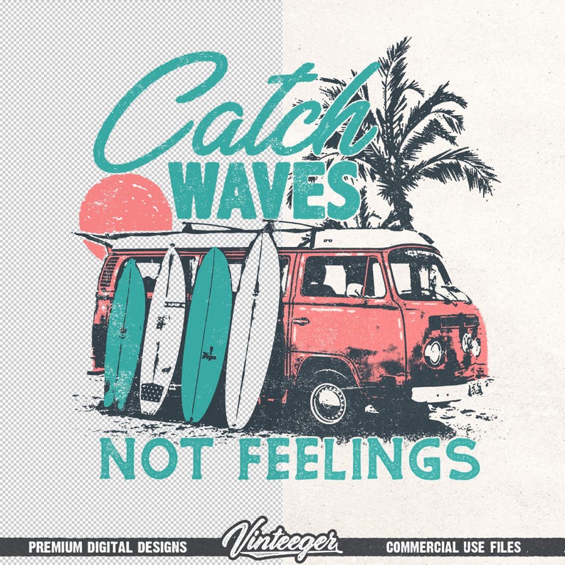 Catch waves not feelings Png | Retro summer shirt design | Funny beach shirt Png | Retro van with surfboards | Vintage summer design image 6