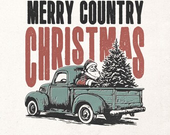 Merry country Christmas Png - Retro Christmas design for sublimation and DTG printing - Vintage Christmas t-shirt graphic - Santa claus Png