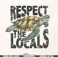 Respect the locals Png | Summer shirt design | Beach shirt print Png | Sea turtle design Png | Beach sublimation design | Beach quote png product logo