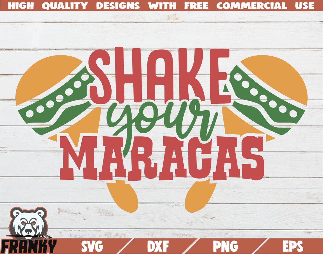 Shake Your Maracas SVG Instant Download Printable Cut File Etsy