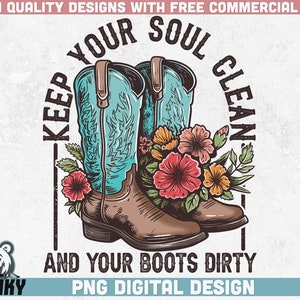 Soul Clean Boots Dirty Can Koozie