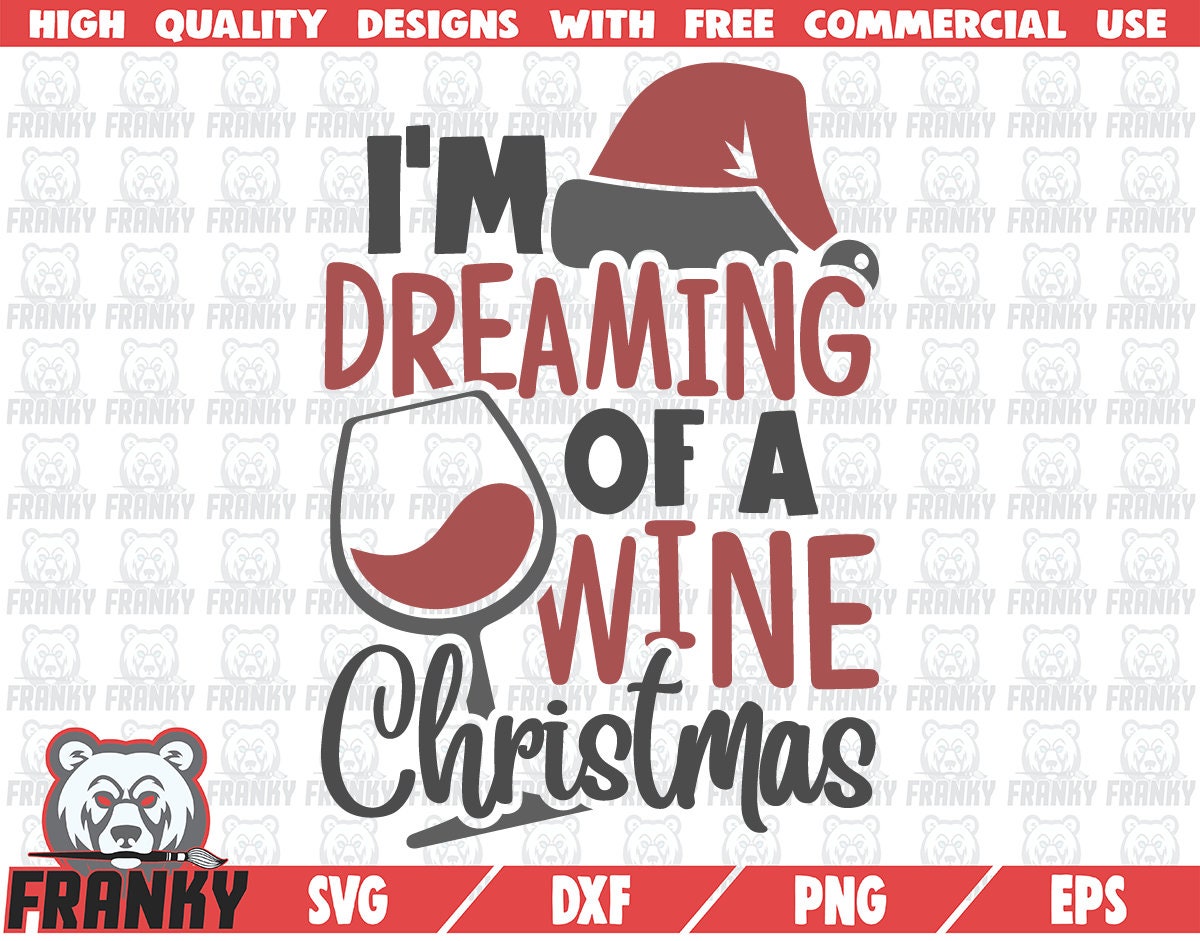 Dreaming Wine Christmas Printable Art Christmas Quote Printable Christmas Wall Art Prints Christmas Decor Instant Download
