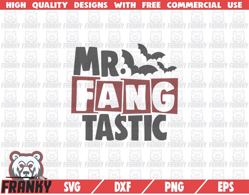 Dracula svg Bats svg Autumn svg Cut file Vampire svg DXF file Halloween shirt svg Mr FANG tastic SVG Fall svg Scary svg