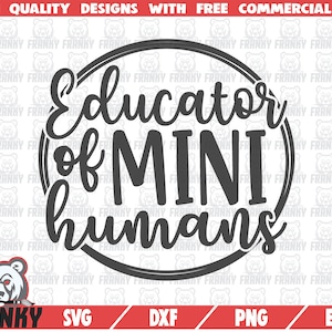 Erzieher von Mini-Menschen SVG - geschnitten Datei - Dxf-Datei - Lehrer Svg - Lehrer Shirt Svg - Lehrer Geschenk - beste Lehrer Svg - Schule Svg - Cricut
