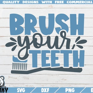 Brossez-vous les dents SVG - Fichier Coupé - Fichier DXF - Salle de bains décalque SVG - Restroom decal svg - Hygiene svg - Inspirational svg - Téléchargement numérique