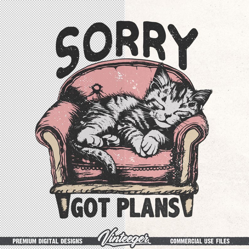 Förlåt, jag har planer png | Sakastisk tröjdesign | Rolig tröjgrafik | Kattsublimeringsdesign | Ironiskt tröjtryck | Kattmammadesign png bild 6