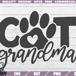 Cat grandma SVG - Instant download - Printable cut file - Commercial use - Cat shirt print svg - Cat lover svg - cat grandma shirt design