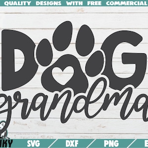 Hund Oma SVG - sofortiger Download - druckbare geschnitten Datei - kommerzielle Nutzung - Hund Shirt Druck Svg - Hund Shirt Design - Hund Pfote Druck Svg