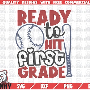 Ready to hit first grade SVG - Cut file - DXF file - 1st grade shirt SVG - Baseball svg - Back to school svg - 1st grade quote svg - Digital