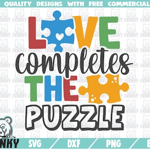 Liefde voltooit de puzzel SVG - Instant download - Afdrukbare cut-bestand - Commercil gebruik - Autisme bewustzijn SVG - Autisme Zeggen svg - Digitaal
