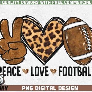 Peace Love Football PNG / Sublimation Design / Download istantaneo / Uso commerciale / Stagione calcistica / Design della maglia da calcio / Stampa Leopard